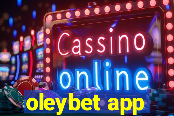 oleybet app